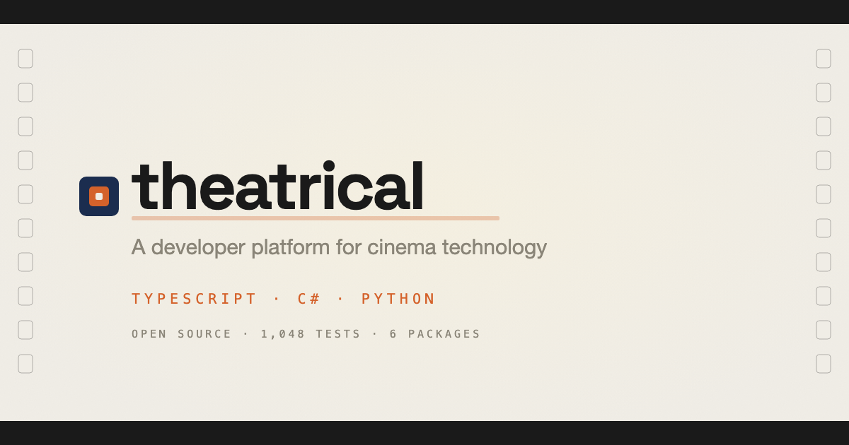 Theatrical — A developer platform for cinema technology